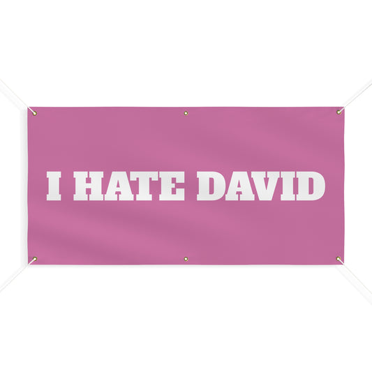 I HATE DAVID FLAG