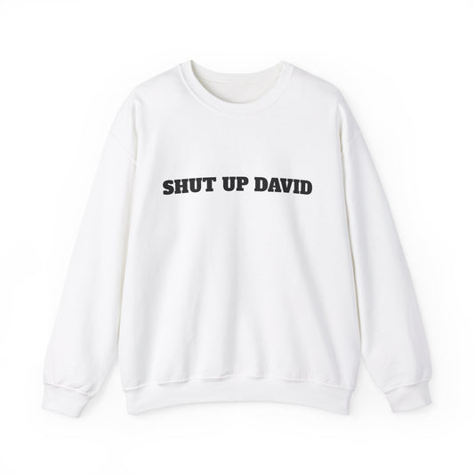 Shut Up David Sweater