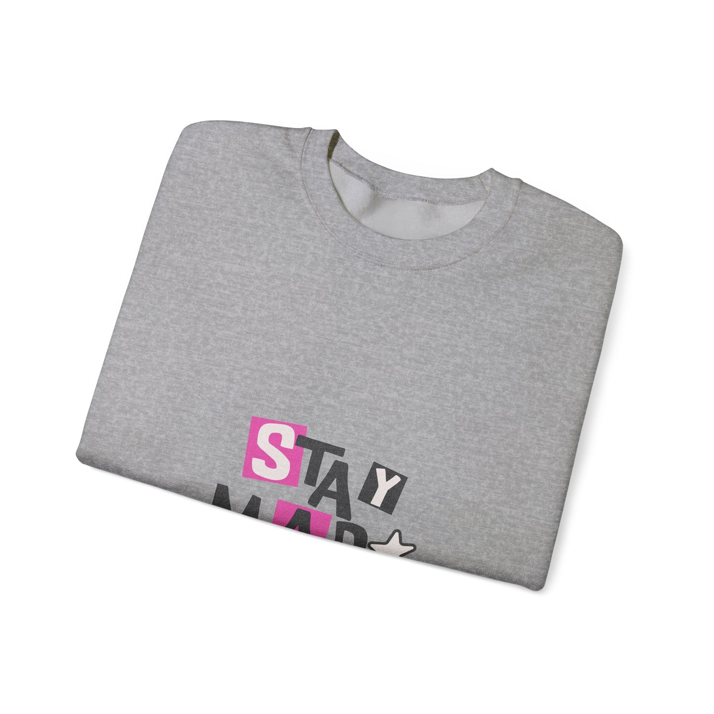 Stay Mad Sweater