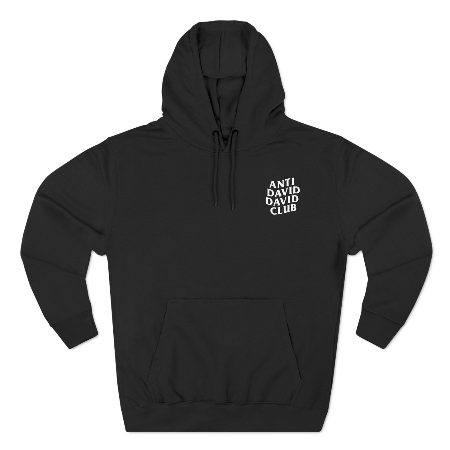 Anti David David Club Hoodie